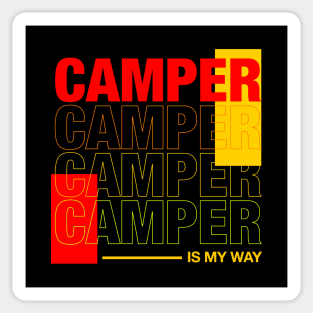 Camper is my way Sticker